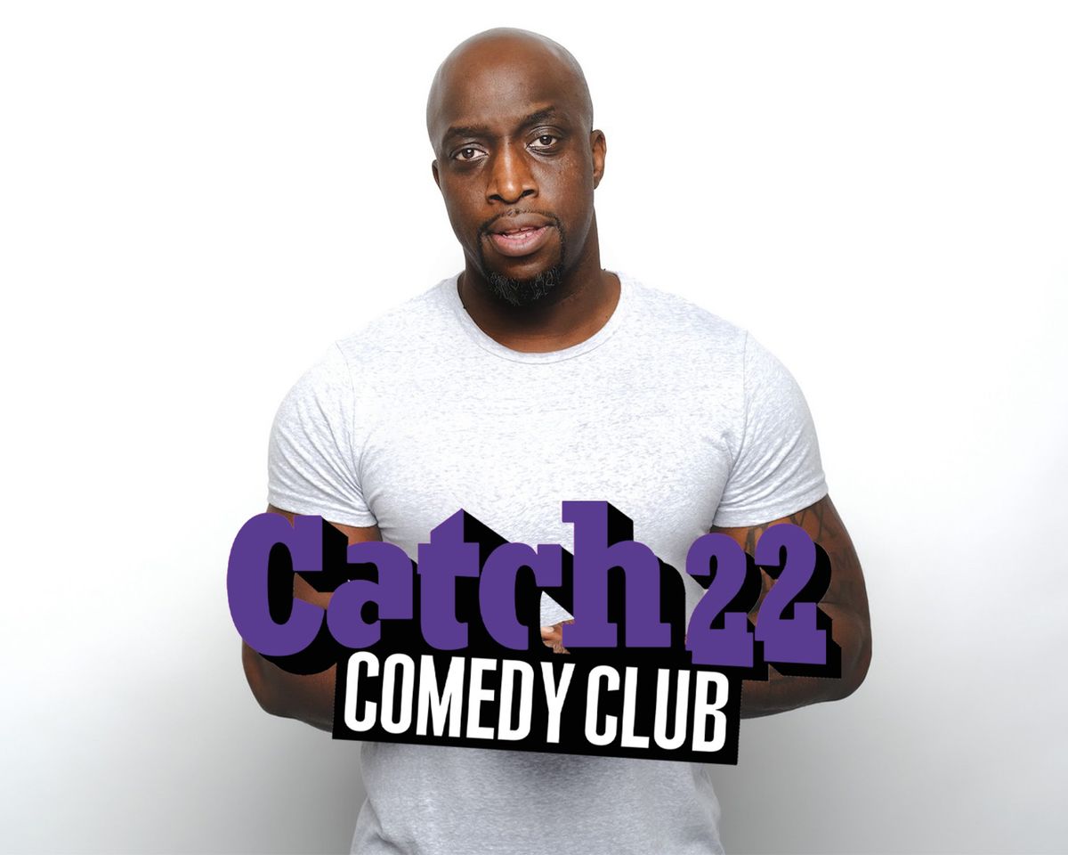 Catch 22 Comedy Club with MC Matt Reed, Rob Rouse, Emmanual Sonubi