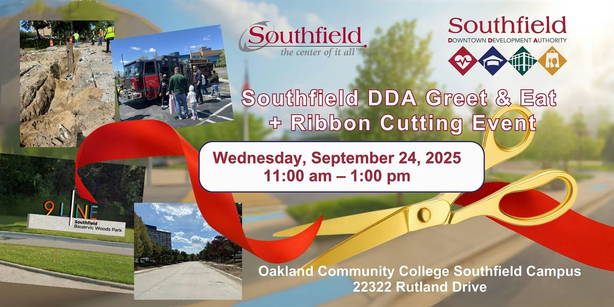 Southfield DDA Greet & Eat Engagement Series + Ribbon Cutting