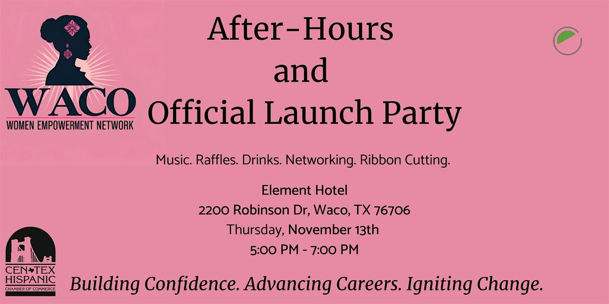 After Hours and Launch Party