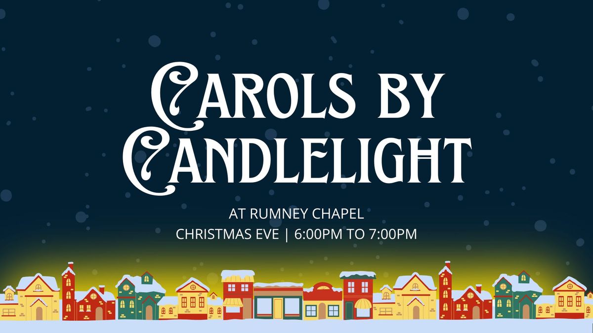 Christmas Eve | Carols by Candlelight