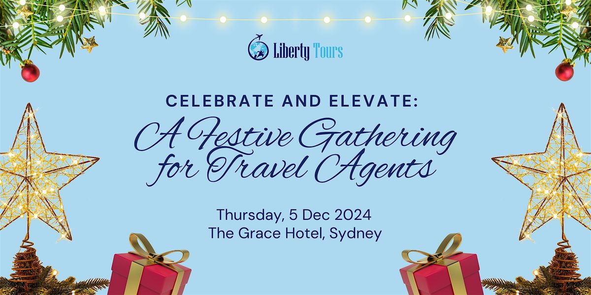 Celebrate and Elevate: A Festive Gathering for Travel Agents