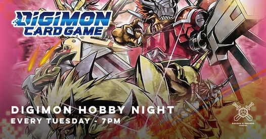 Digimon Hobby Night 13 07 Boards And Swords Hobbies Derby 13 July 21