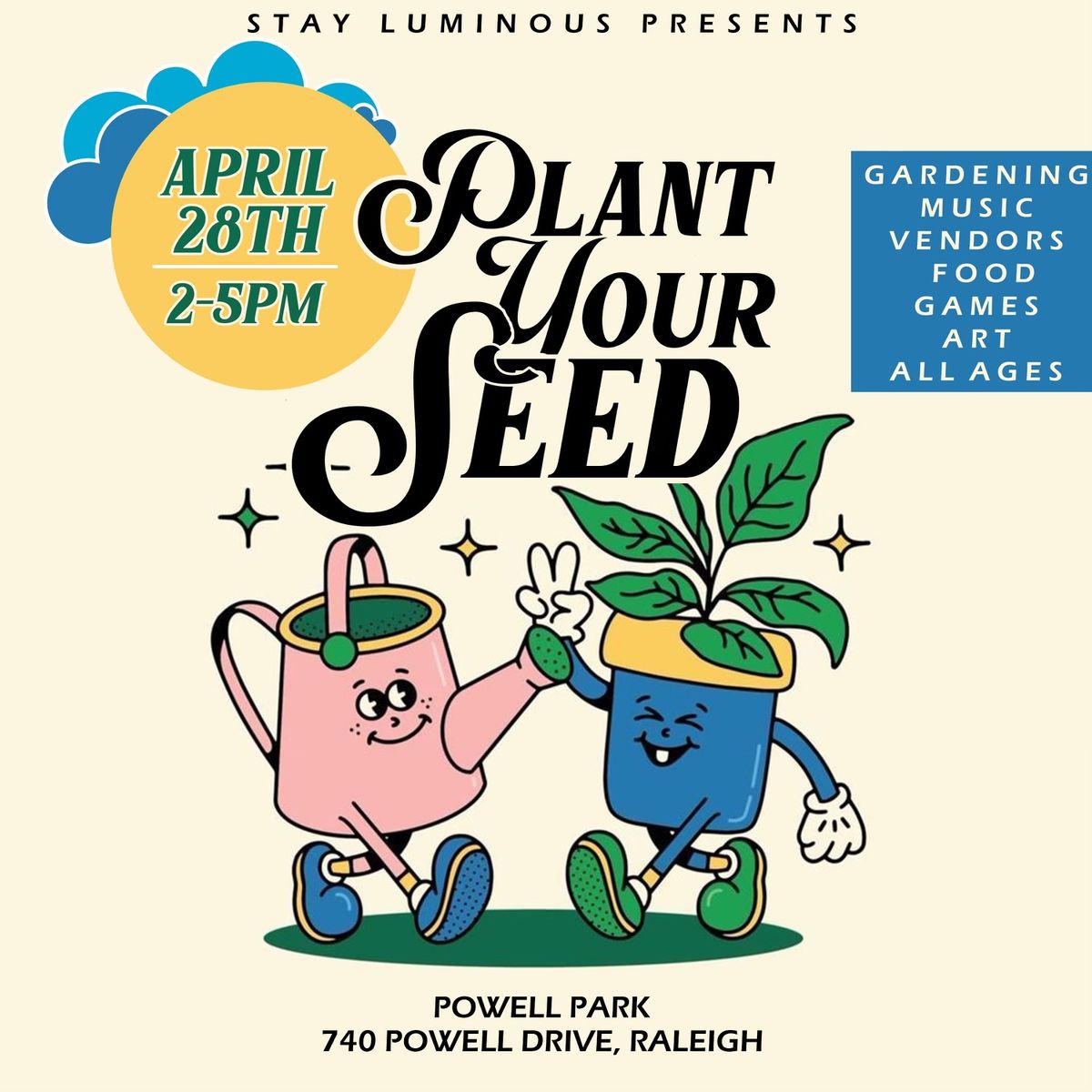 Plant Your Seed Festival 2.0