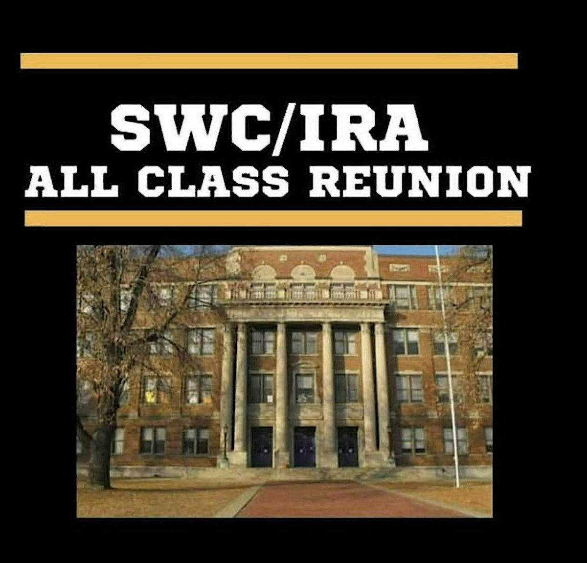 SWC\/IRA All Class Reunion