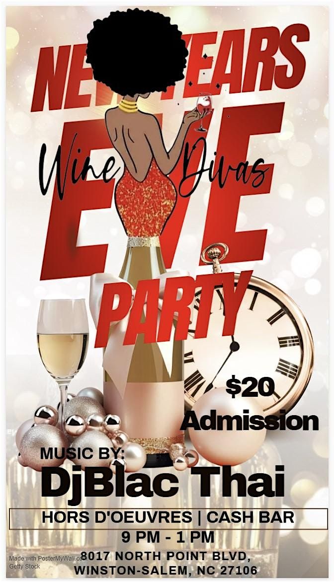 New Year\u2019s Eve Celebration with The Wine Divas!