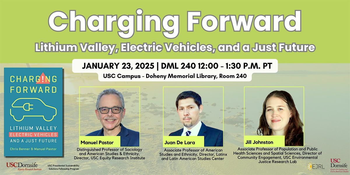 Charging Forward: Lithium Valley, Electric Vehicles, and a Just Future