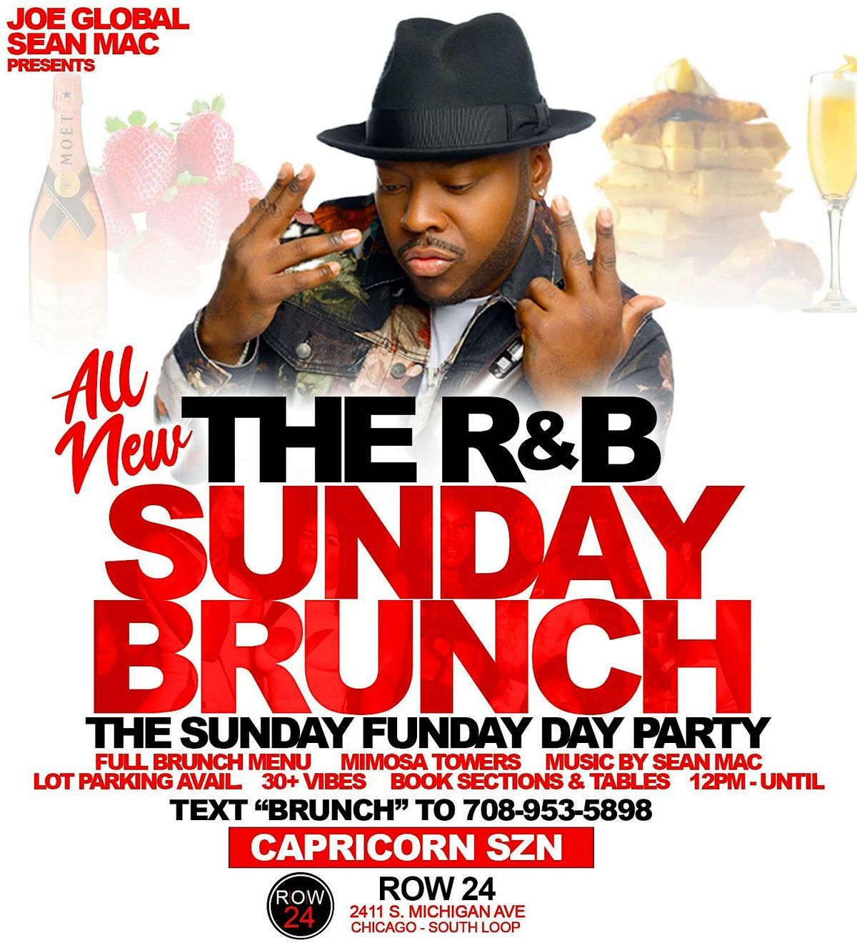 THE R&B SUNDAY BRUNCH WITH SEAN MAC & JOE GLOBAL