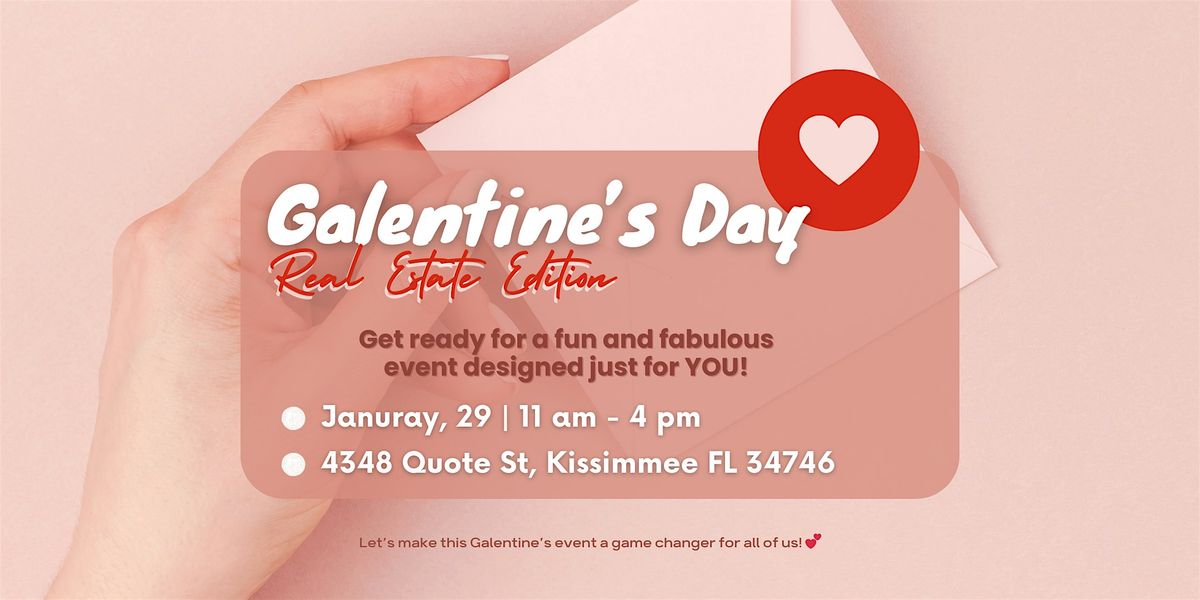 Galentine's Day- Realtor Edition