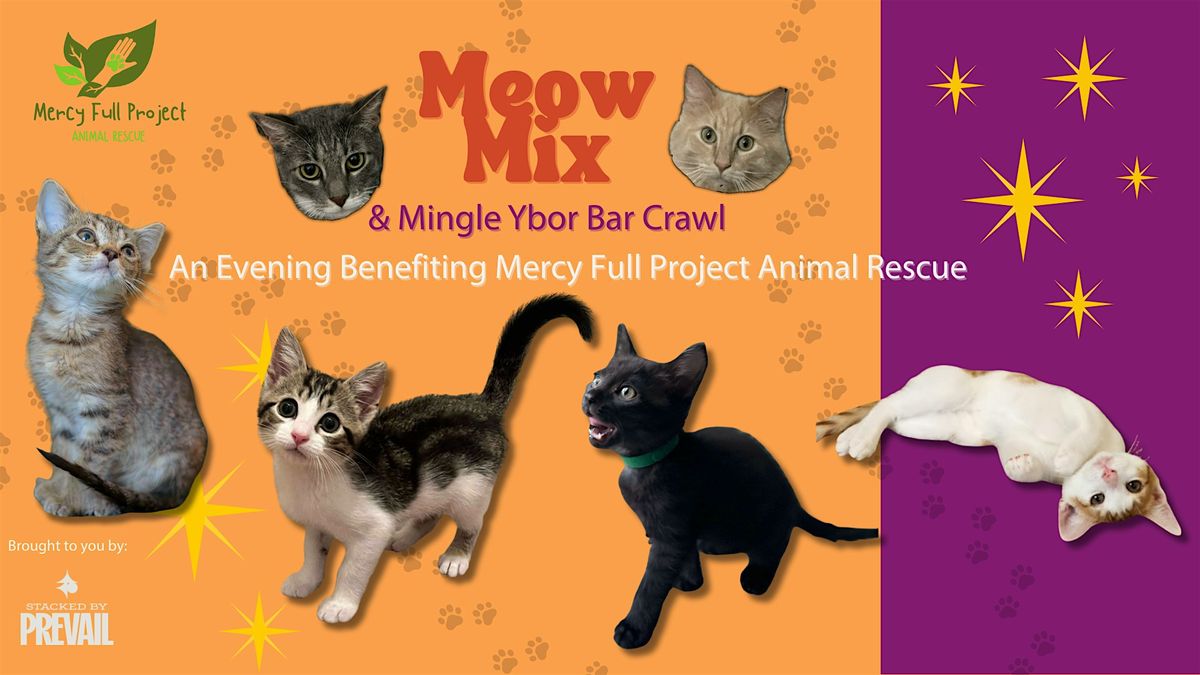Meow Mix & Mingle Ybor Bar Crawl