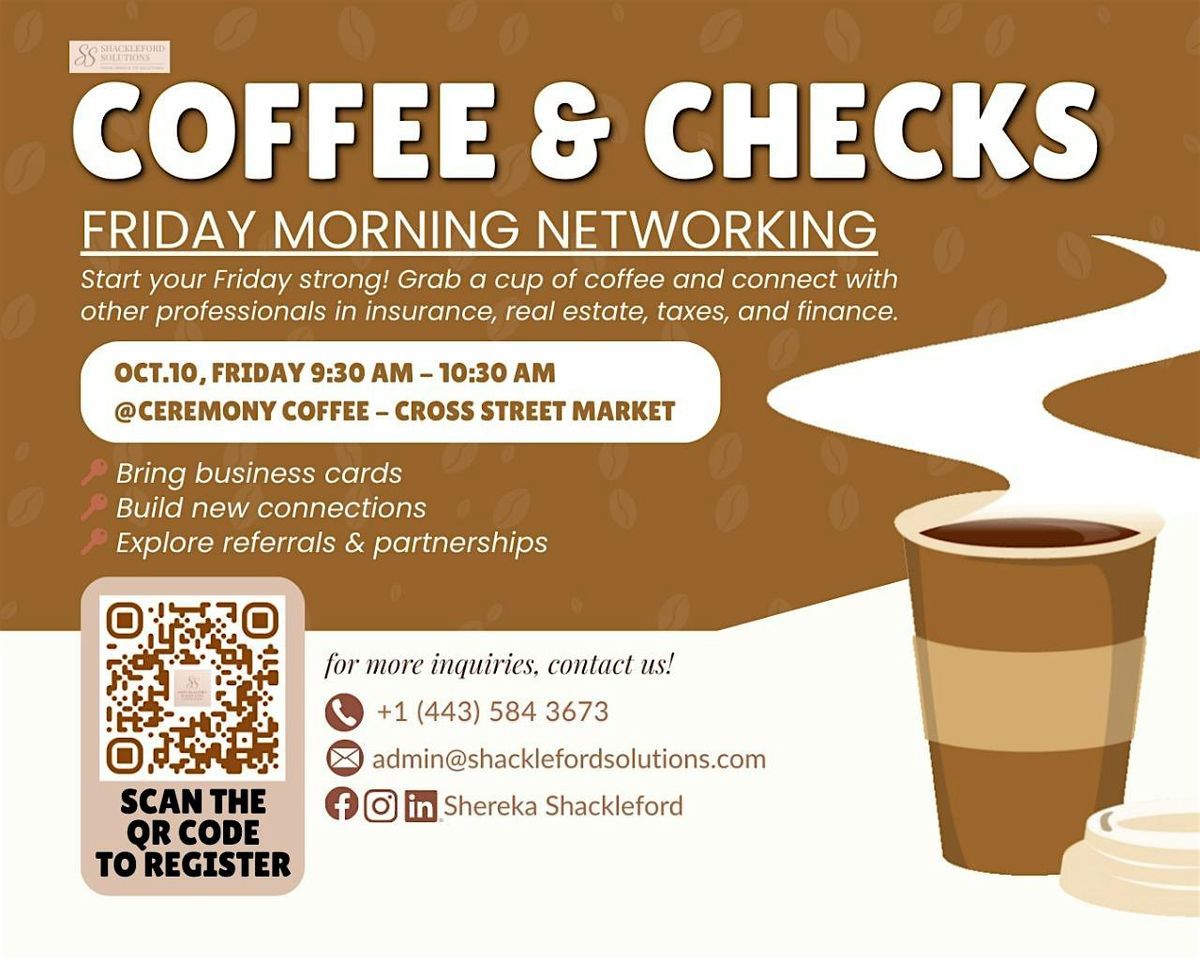 Coffee & Checks \u2014 Friday Morning Networking