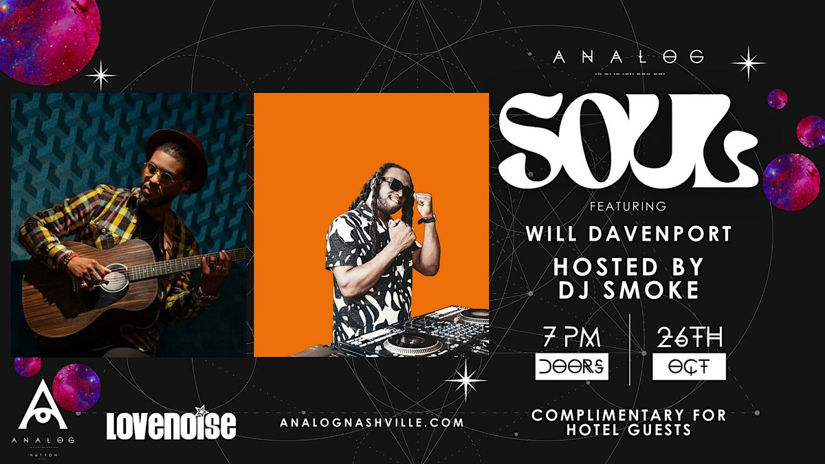 Analog Soul featuring Will Davenport and DJ Smoke