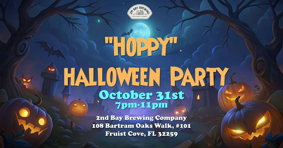 "Hoppy" Halloween Party at 2nd Bay Brewing Company