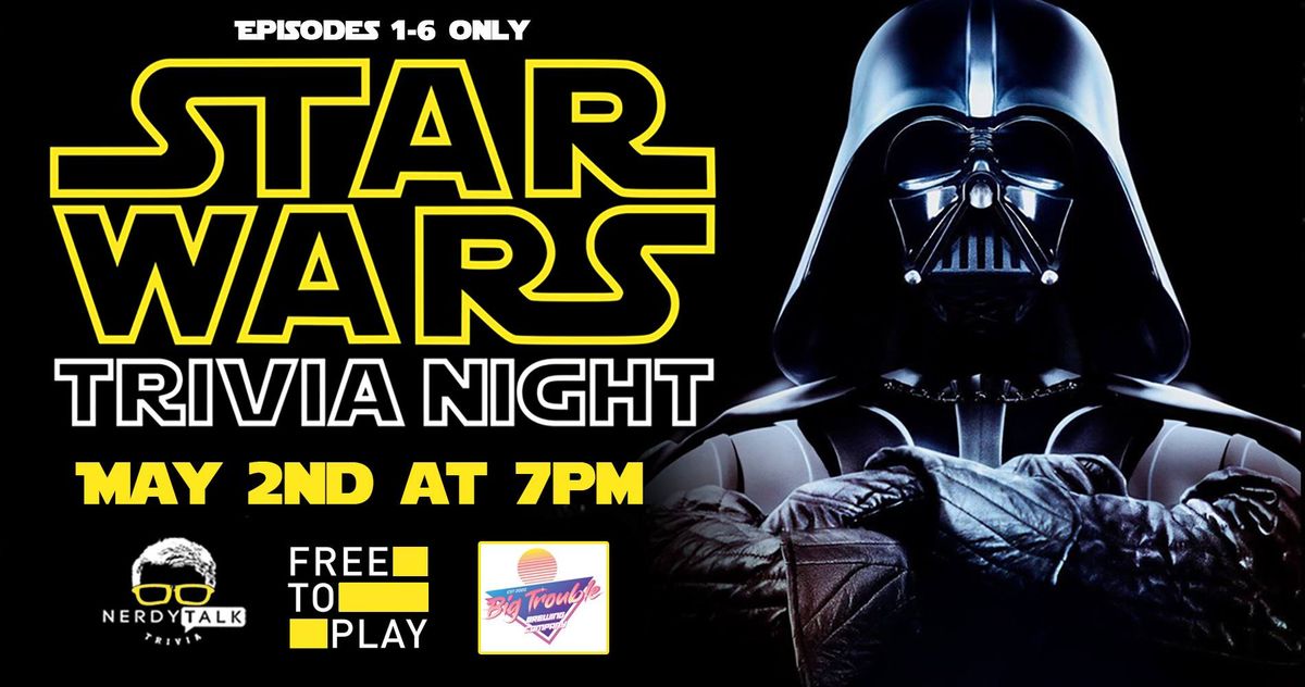Star Wars Trivia Night in Gallatin! 