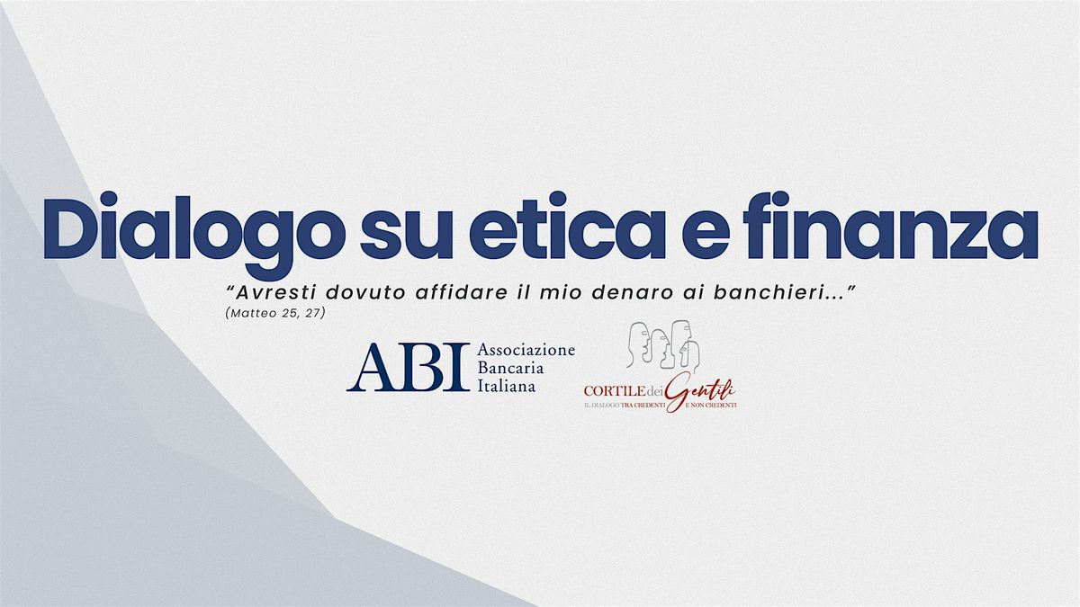 Dialogo su etica e finanza