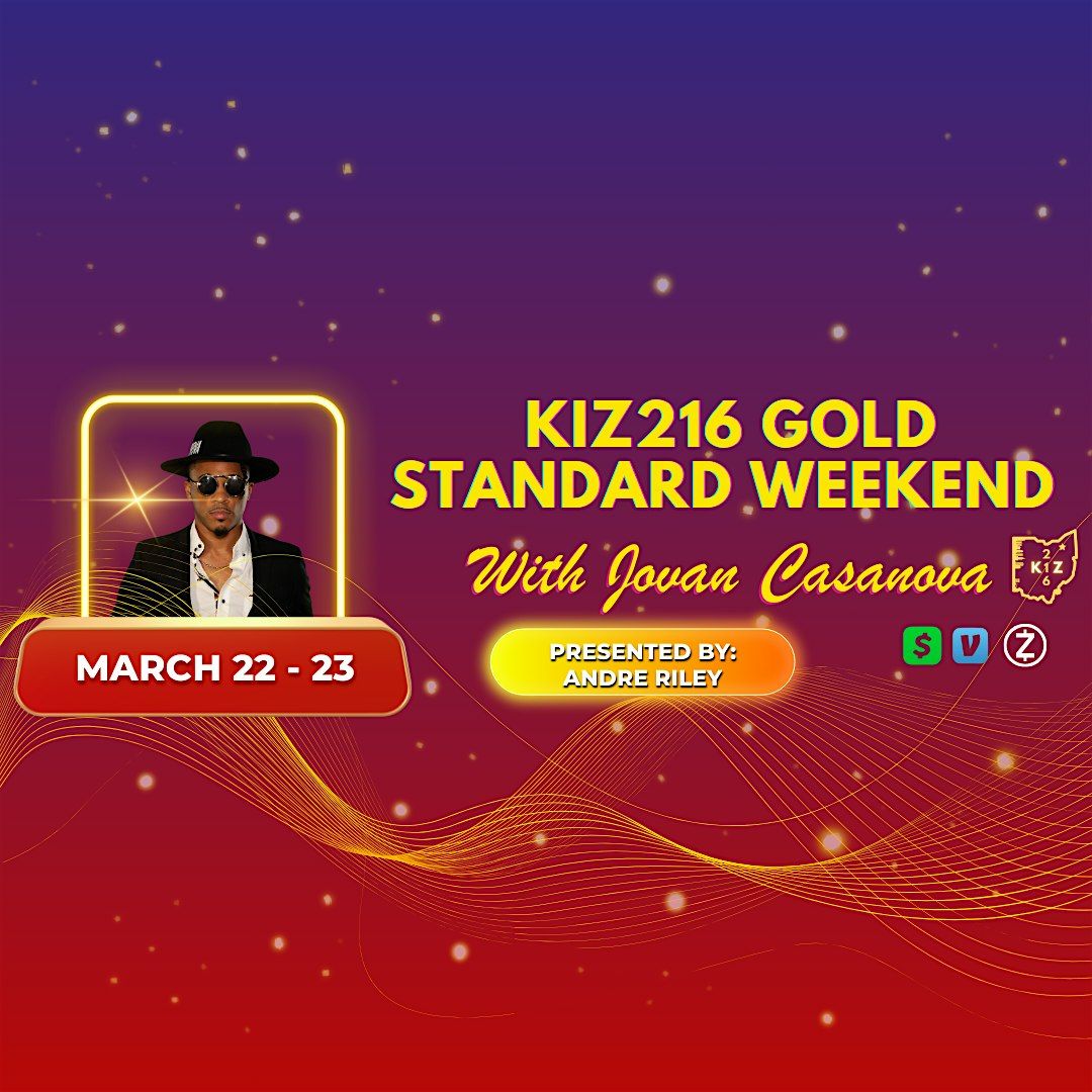 KIZ216 Gold Standard Weekend