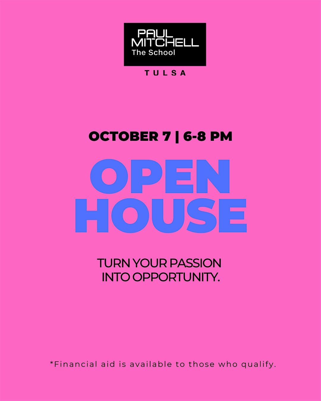 Paul Mitchell The School Tulsa Fall Open House