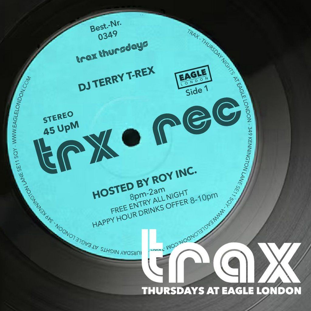 TRAX with DJ Terry T-Rex and ROY INC