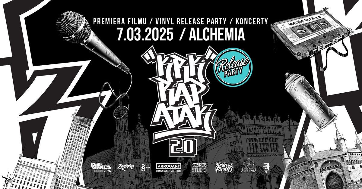 KRK RAP ATAK 2.0 Vinyl Release Party - Koncerty \/ Premiera dokumentu \/ Open Mic \/ Afterparty 