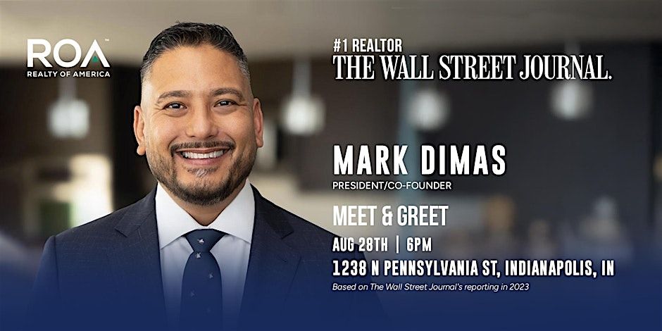 Meet & Greet: Mark Dimas #1 Realtor - The Wall Street Journal