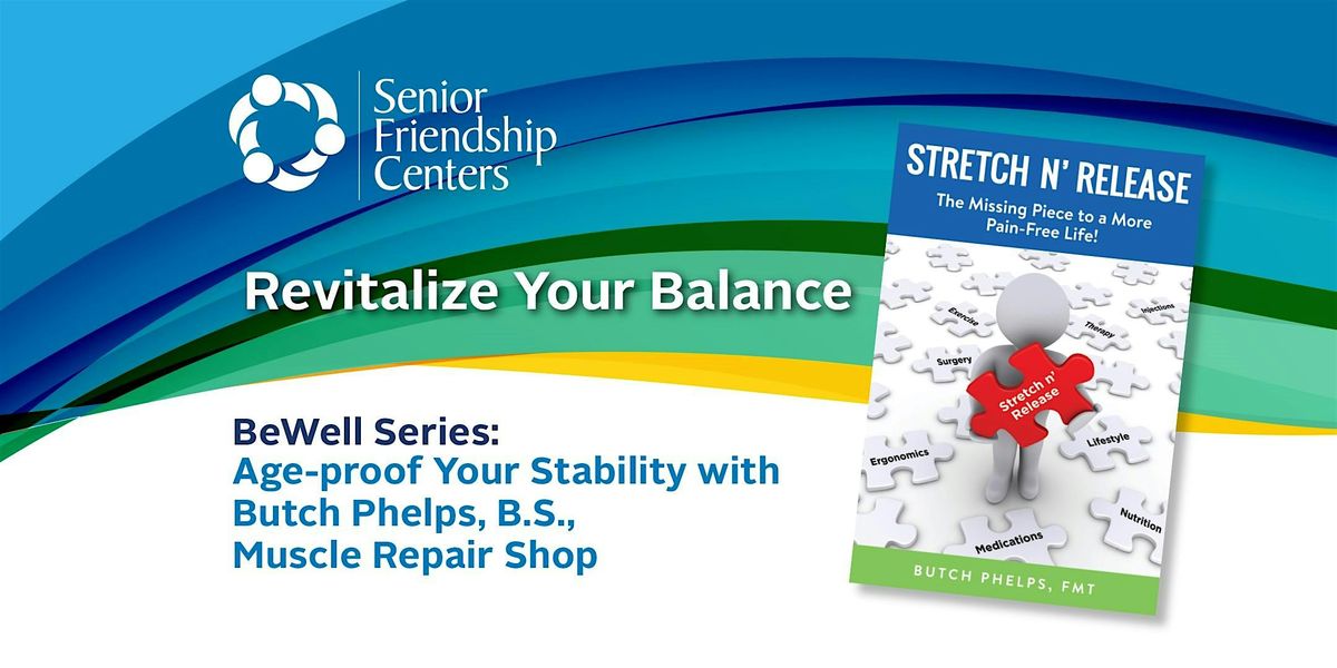 "Age-Proof your Stability" with Speaker\/ Author Butch Phelps