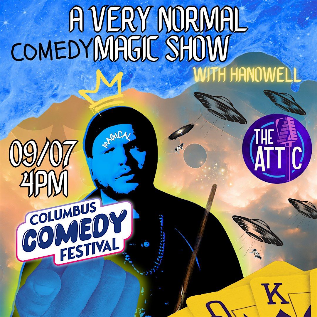 A Very Normal Magic Show with Magician Hanowell at The Attic Comedy Club