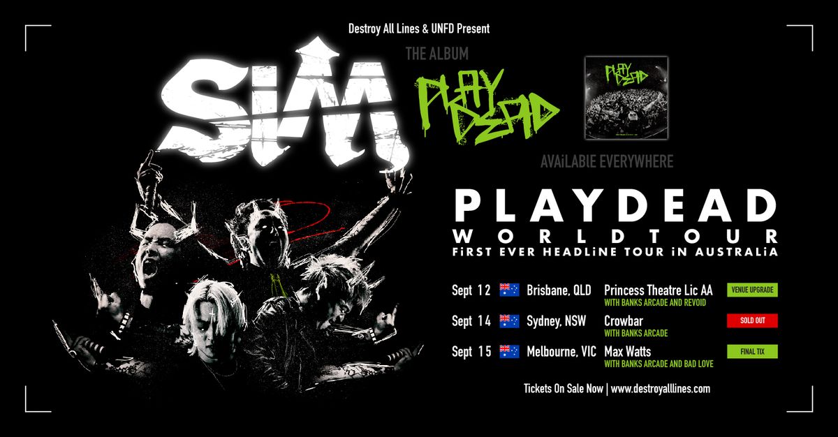 SiM 'PLAYDEAD' Australian Tour - Melbourne 18+