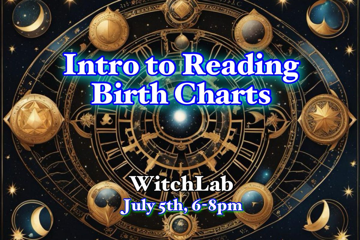 Intro to Reading Birth Charts