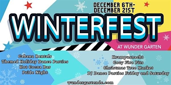 Wunder Garten's 8th Annual Winterfest