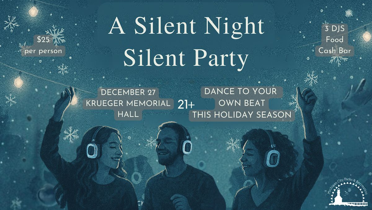 A Silent Night - Silent Party