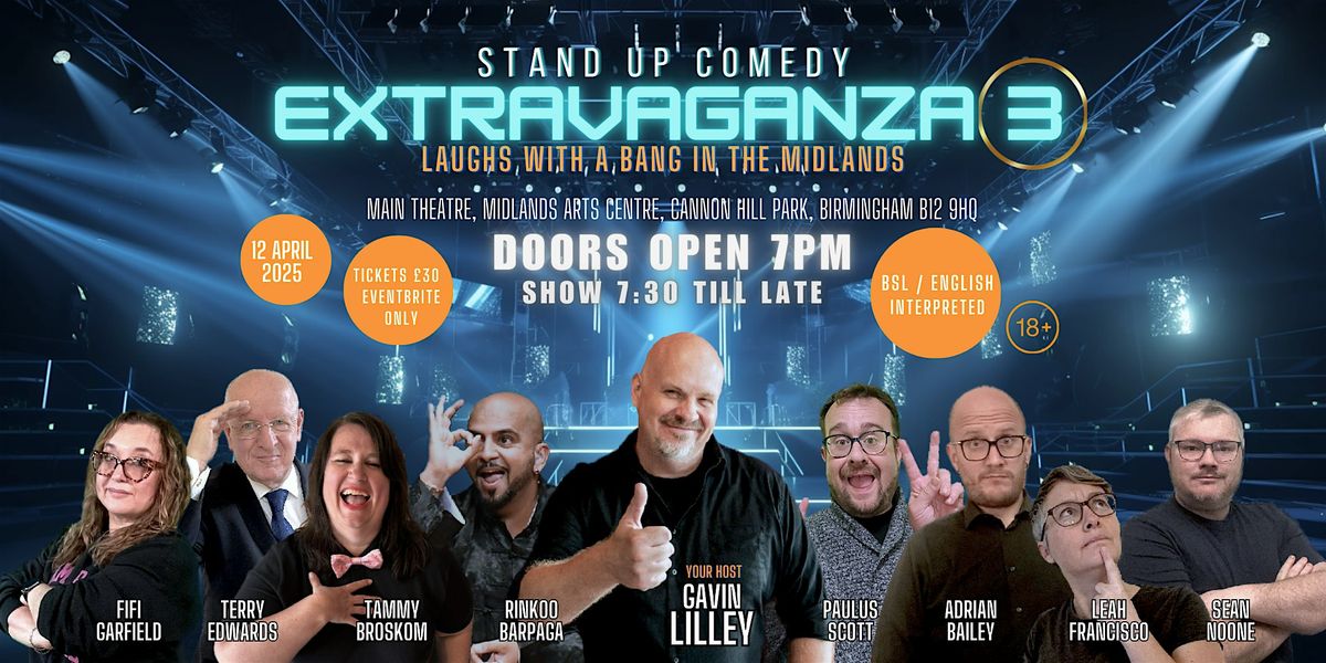 EXTRAVAGANZA part 3 Stand Up Comedy Night hosted by Gavin Lilley