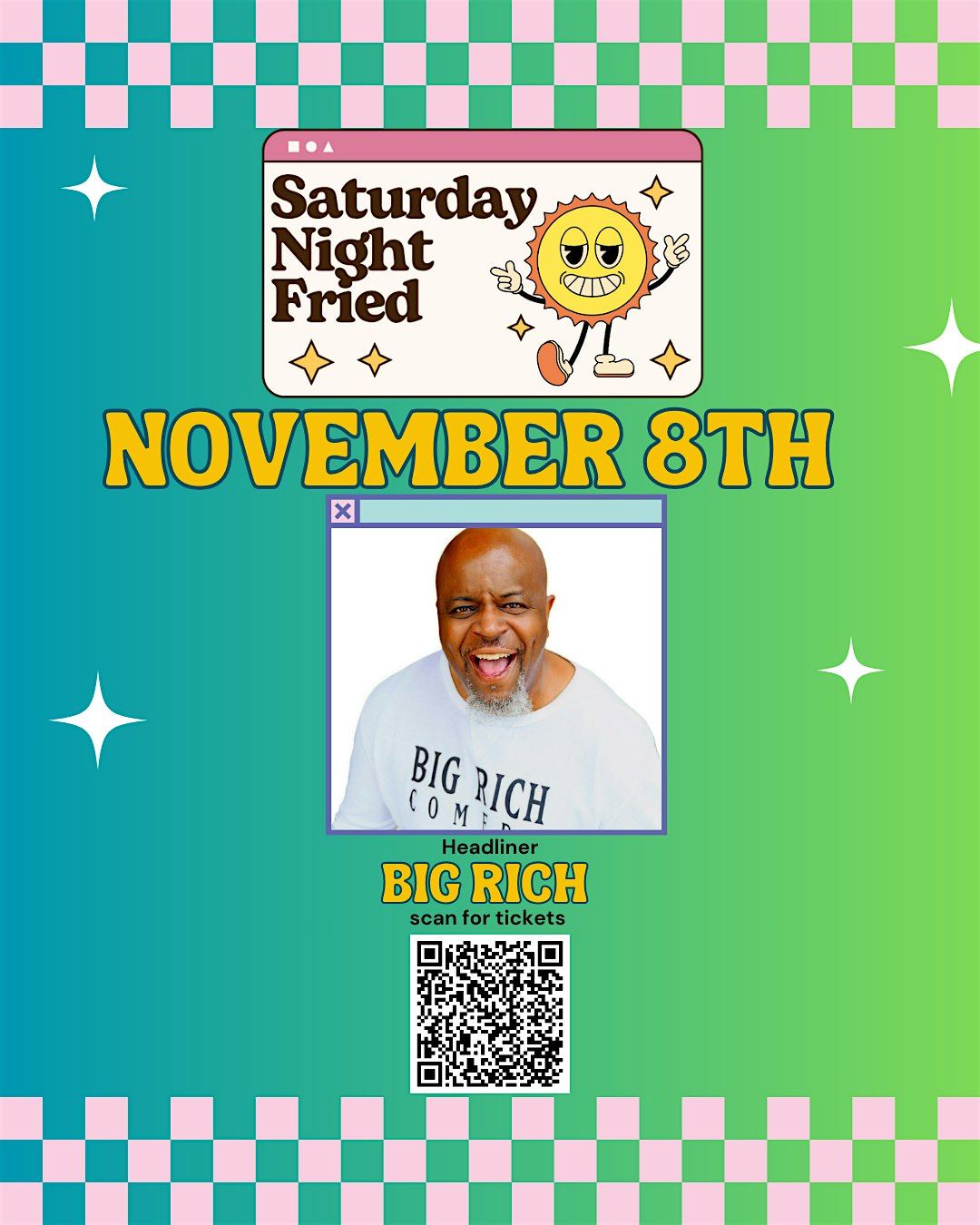 *SNF* Saturday Night Fried - Big Rich