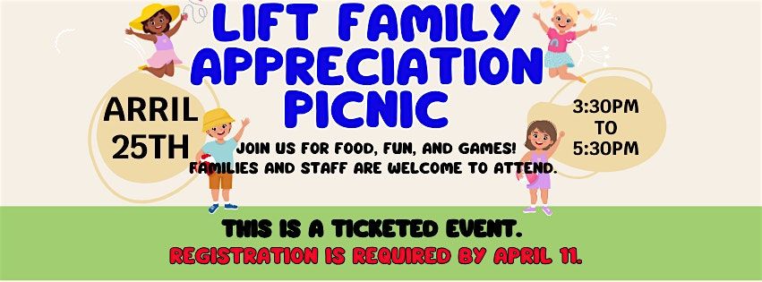 LiFT Family Appreciation Picnic