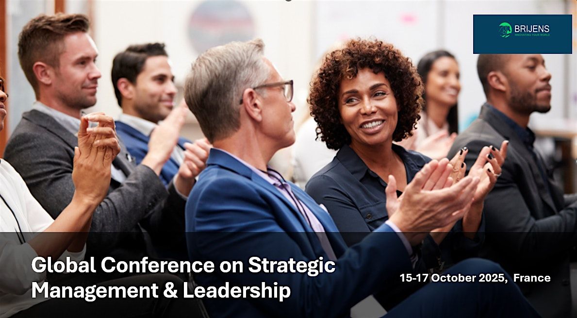 Global Conference On Strategic Management & Leadership, Paris France 2025