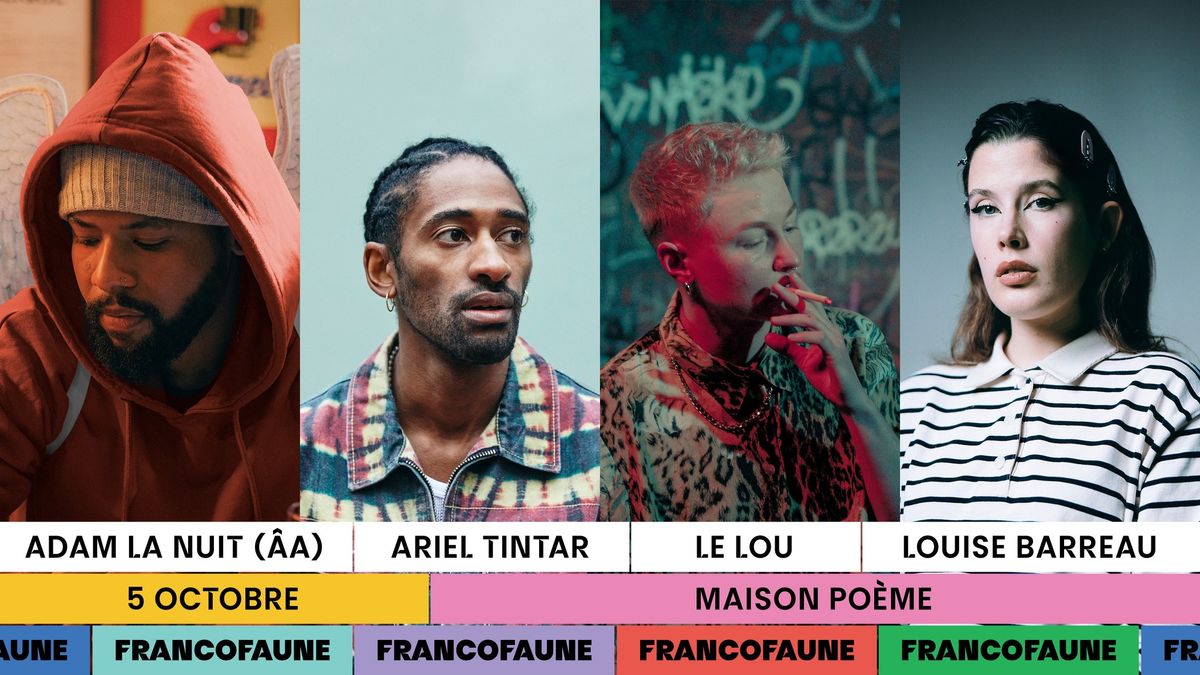 Adam La Nuit (\u00c2A) + Ariel Tintar + Le Lou + Louise Barreau \u2022 Maison po\u00e8me \u2022 FrancoFaune 2024