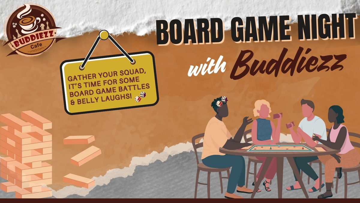 Board Game Night with Buddiezz