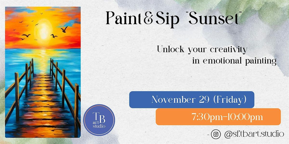 Paint&Sip \u201cSunset\u201d Acrylic painting workshop class