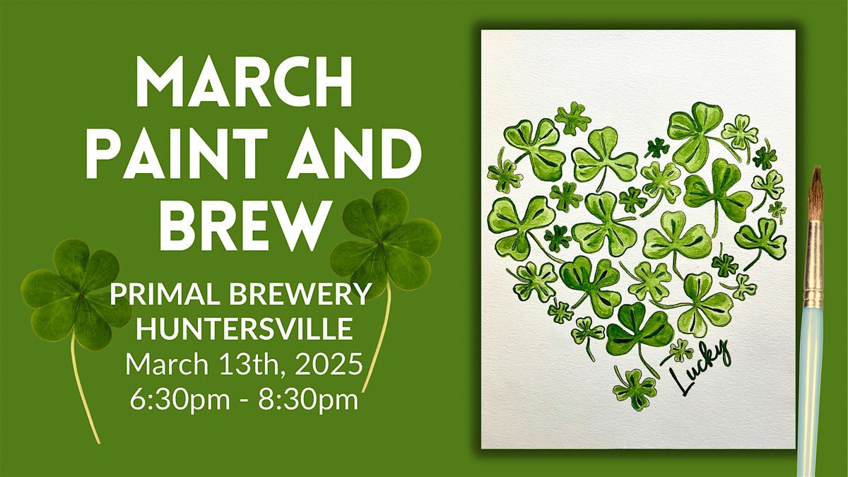 March Paint & Brew @ Primal Brewery Huntersville