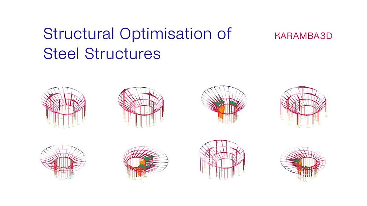 Structural Optimisation of Steel Structures with Karamba3D