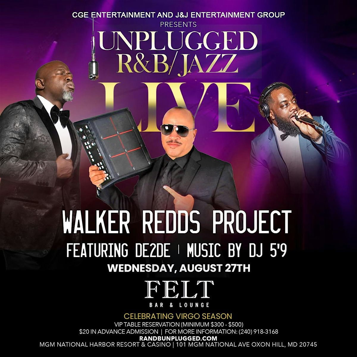 UNPLUGGED R&B\/JAZZ "LIVE" @MGM National Harbor (w\/ WALKER REDDS PROJECT)