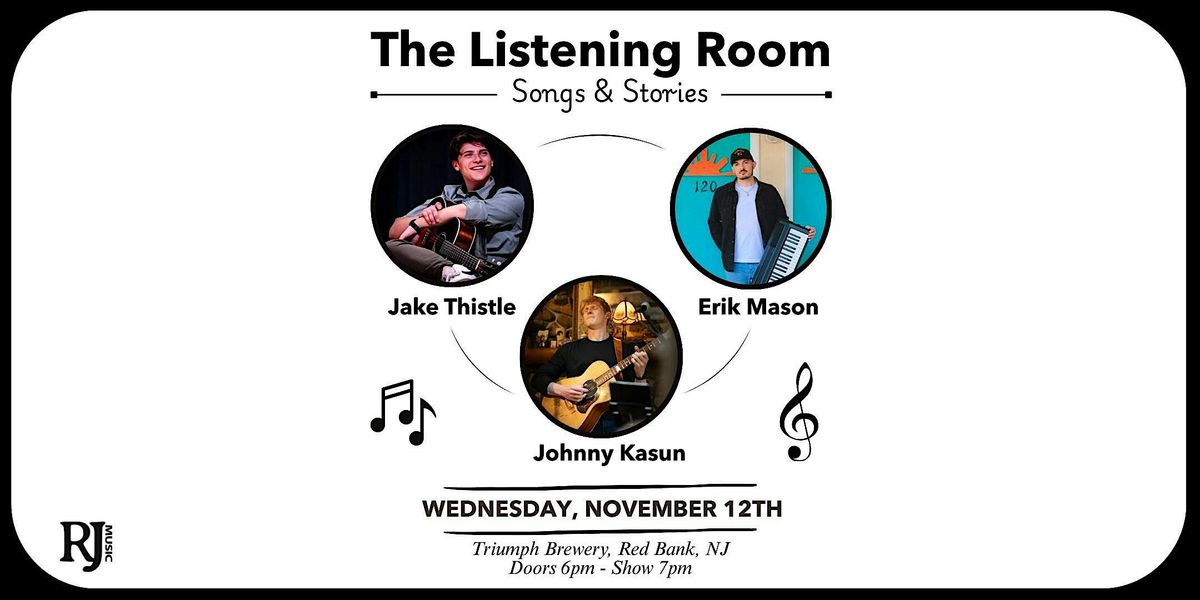 The Listening Room: Songs & Stories hosted by RiverJAM Music