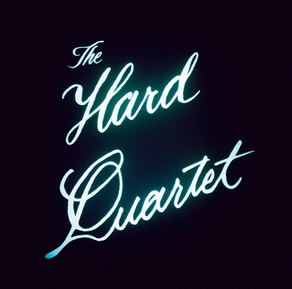 The Hard Quartet (16+)