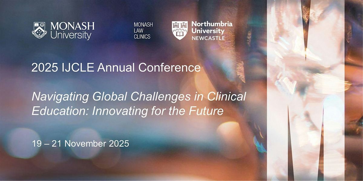 2025 International Journal of Clinical Legal Education Annual Conference