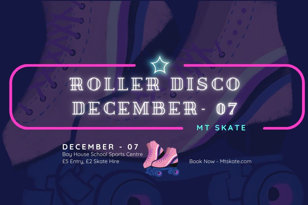 Roller Disco - Bay House