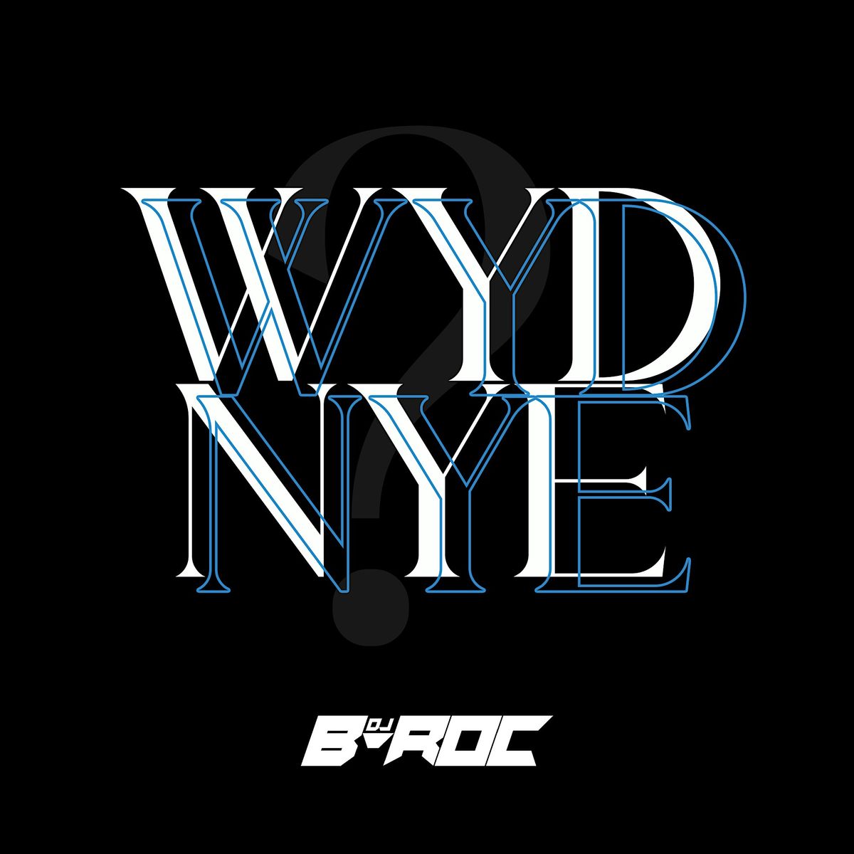 WYDNYE: New Year's Eve Bash