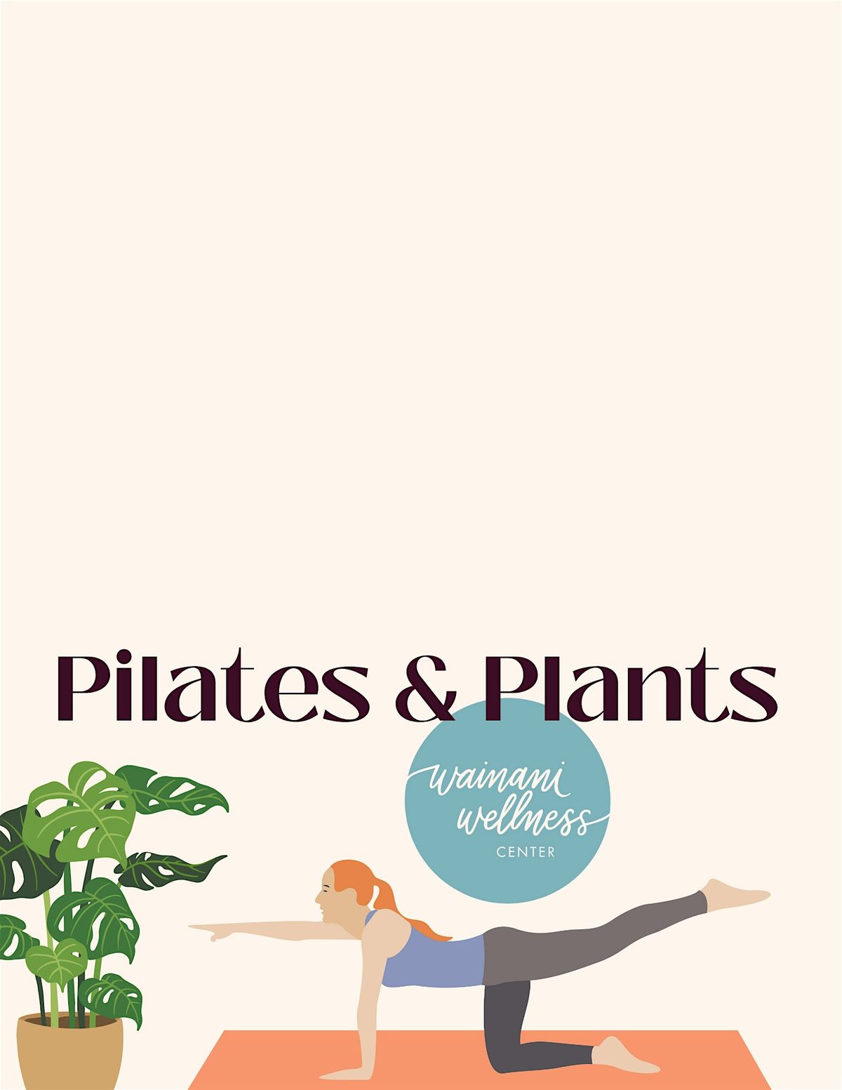 Pilates and Plants with Wainani Wellness
