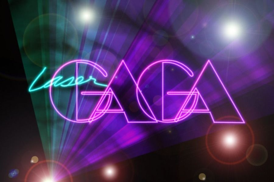 Laser Gaga