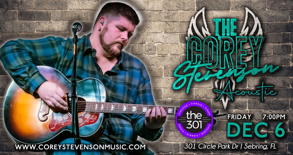 Corey Stevenson Acoustic @ The 301: Sebring, FL