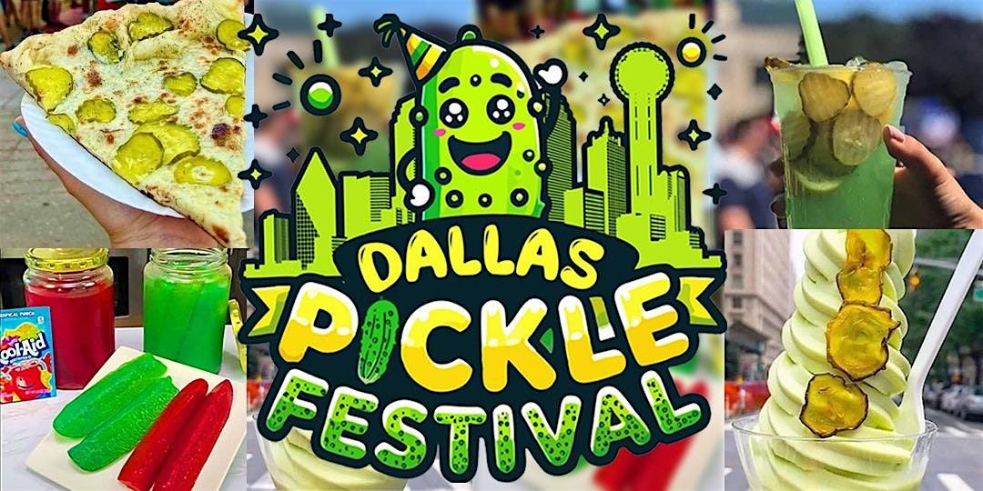 Dallas Pickle Festival