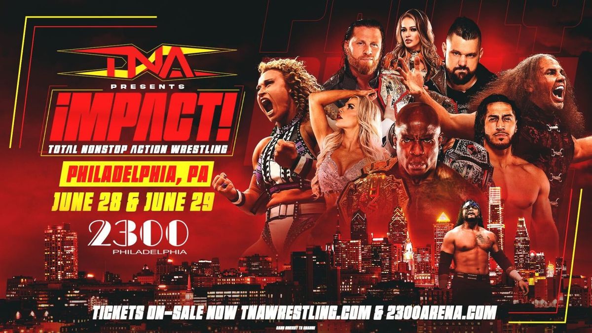 TNA Wrestling Presents iMPACT! June 28-29