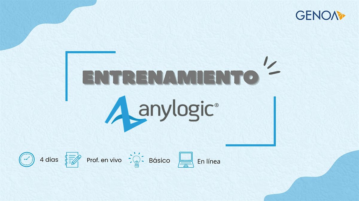 Entrenamiento en l\u00ednea: AnyLogic - 20 a 23 de Enero de 2025